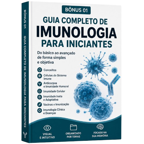 Bônus 01 - Guia Completo de Imunologia para Iniciantes